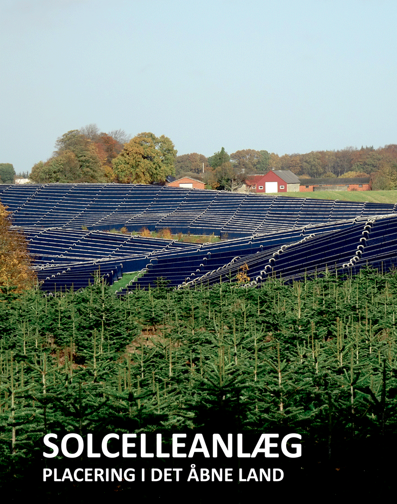 solcelleanlæg placering i det åbne land politik